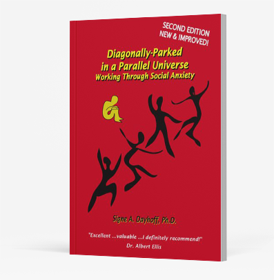 Book cover of Diagonally Parked in a Parallel Universe: Working Through Social Anxiety by Signe A. Dayhoff.