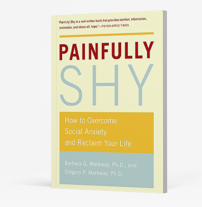 Book cover of Painfully Shy: How to Overcome Social Anxiety and Reclaim Your Life by Barbara and Gregory Markway.