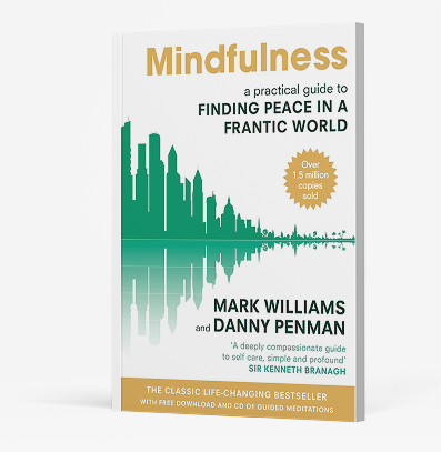 Book cover of Mindfulness: Finding Peace in a Frantic World by Mark Williams and Danny Penman.